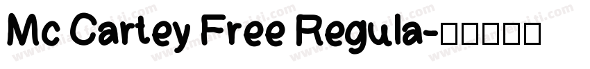 Mc Cartey Free Regula字体转换